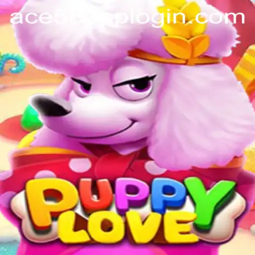 Discover the Charming World of PuppyLove and Learn to Play with ACE58 APP LOGIN